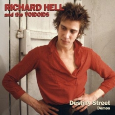 Hell Richard & The Voidoids - Destiny Street Demos
