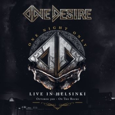 One Desire - One Night Only - Live In Helsinki
