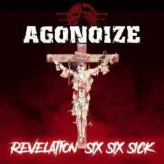 Agonoize - Revelation Six Six Sick (2 Cd Digip