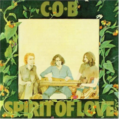 Cob - Clive's Original Band - Spirit Of Love