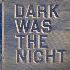 Blandade Artister - Dark Was The Night (Red Hot Compila