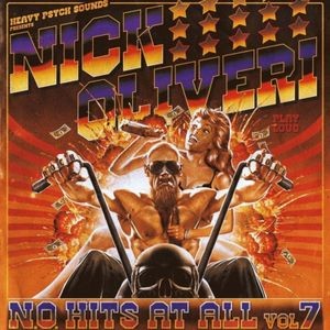 Nick Oliveri - N.O. Hits At All Vol 7