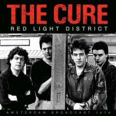 Cure The - Red Ligh District (Live Broadcast 1