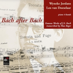 Jordans Wyneke - Bach After Bach Vol.2