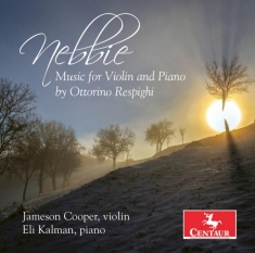 Cooper Jameson & Eli Kalman - Nebbie: Music For Violin & Piano by Resp