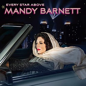 Mandy Barnett - Every Star Above (Vinyl)