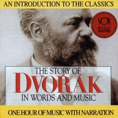 Dvorak Antonin - Story In Words & Music
