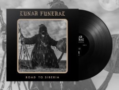 Lunar Funeral - Road To Siberia (2 Vinyl Lp)