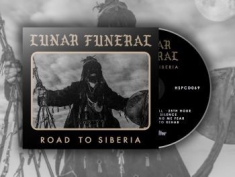 Lunar Funeral - Road To Siberia