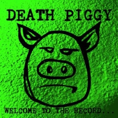 Death Piggy (Gwar) - Welcome To The Record (Green Vinyl/180G/Dl Card) (Rsd)