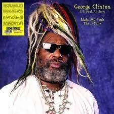 Clinton George & P-Funk All Stars - Make My Funk The P-Funk (Violet Vinyl)