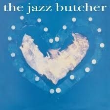 Jazz Butcher The - Condition Blue i gruppen VINYL hos Bengans Skivbutik AB (4000367)