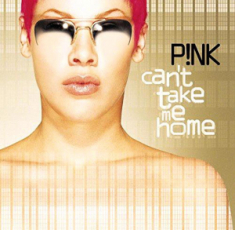 P!Nk - Can't Take Me..-Coloured-
