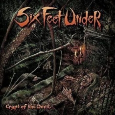 Six Feet Under - Crypt Of The Devil