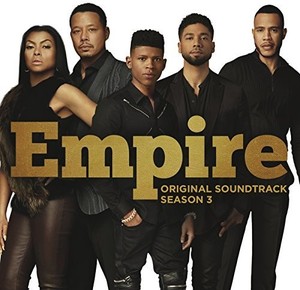 Empire Cast - Empire: Original Soundtrack, Season 3