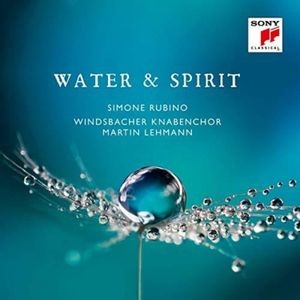 Windsbacher Knabenchor - Water & Spirit