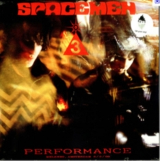 Spacemen 3 - Performance