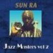 Sun Ra - Jazz Masters 2 i gruppen CD / Jazz/Blues hos Bengans Skivbutik AB (4007631)