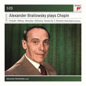 Brailowsky Alexander - Plays Chopin -Box Set-