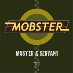 Mobster - Master & Servant