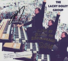 Lachy Doley Group - Live At Blues On Broadbeach 2016