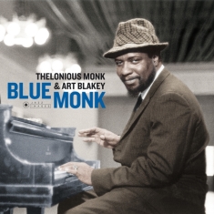 Monk Thelonious & Art Blakey - Blue Monk