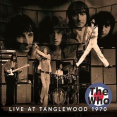Who - Live In Tanglewood 1970