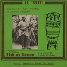 T.P. Orchestre & Poly Rythmo De Cotonou Dahomey - Le Sato