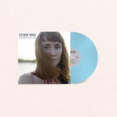 Rose Esther - You Made It This Far (Turquoise)