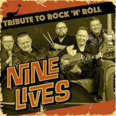 Nine Lives - Tribute To Rock 'n' Roll