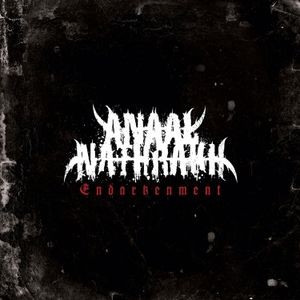 Anaal Nathrakh - ENDARKENMENT