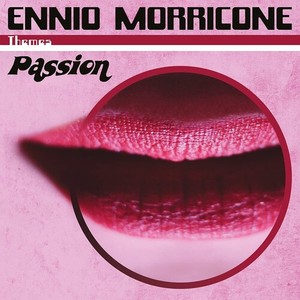 Morricone Ennio - Passion -Hq-