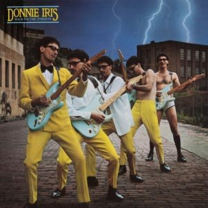 Donnie Iris - Back On The Streets
