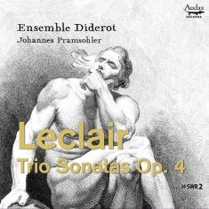 Ensemble Diderot - Leclair Trio Sonatas Op.4