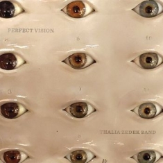 Thalia Zedek Band - Perfect Vision (Crystal Clear Vinyl