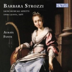 Strozzi Barbara - Sacri Musicali Affetti