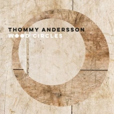 Andersson Thommy - Wood Circles