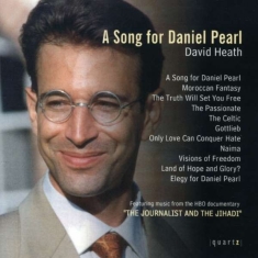 Heath Dave - A Song For Daniel Pearl