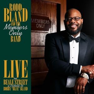 Robb Bland & The Members Only Band - Live On Beale Street - Tribute To B