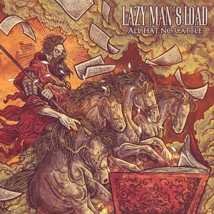 Lazy Man's Load - All Hat No Cattle