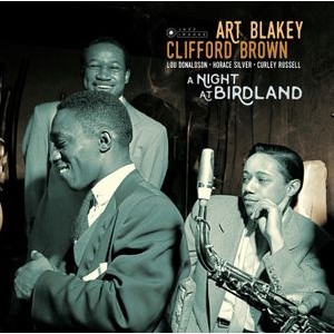 Art & Clifford Brown Blakey - A Night At Birdland