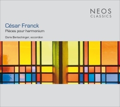 Bertschinger Doris - César Franck: Pieces Pour Akkordeon