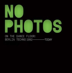 Blandade Artister - No Photos On The Dancefloor