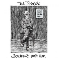 Slowhand & Van - Rebels