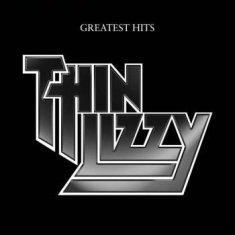 Thin Lizzy - Greatest Hits (2Lp)