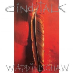 Cindytalk - Wappinschaw (Clear Red Vinyl)