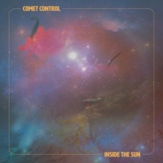 Comet Control - Inside The Sun (Purple Vinyl)