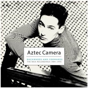 Aztec Camera - Backwards And Forwards (The Wea Rec