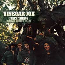 Vinegar Joe - Finer Things - The Island Recording