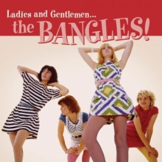 Bangles - Ladies And Gentlemen... The Bangles